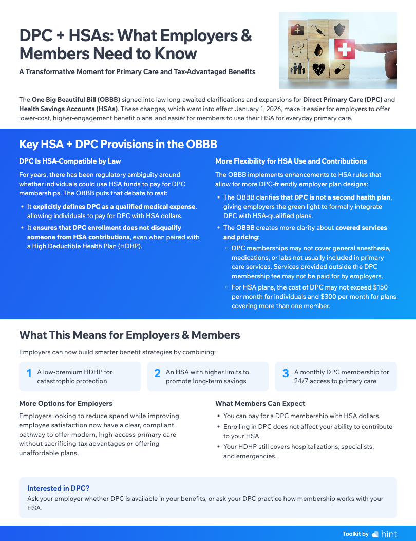 DPC is now compatible with HSAs. Share this one-pager with your community, members, or prospective employer partners.
